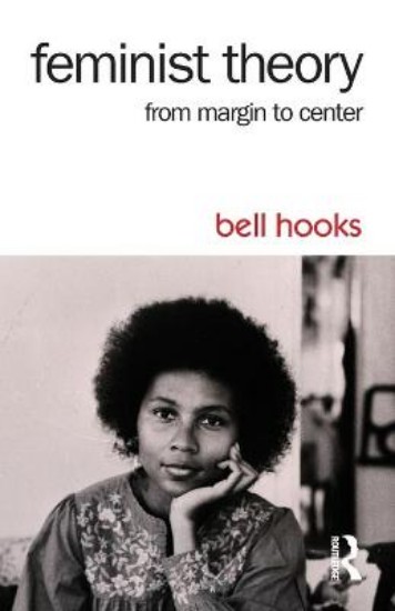 Picture of Feminist Theory: From Margin to Center 3ed