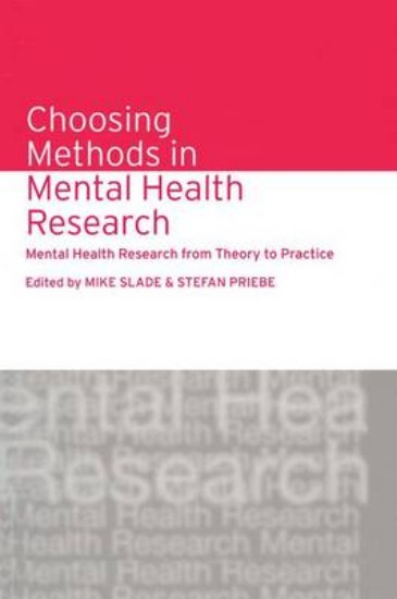 Picture of Choosing Methods in Mental Health Research: Mental Health Research From Theory to Practice