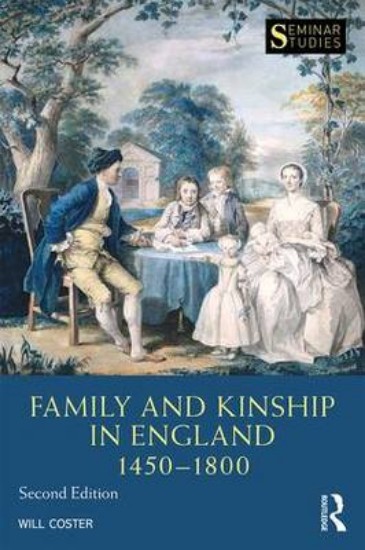 Picture of Family and Kinship in England, 1450-1800