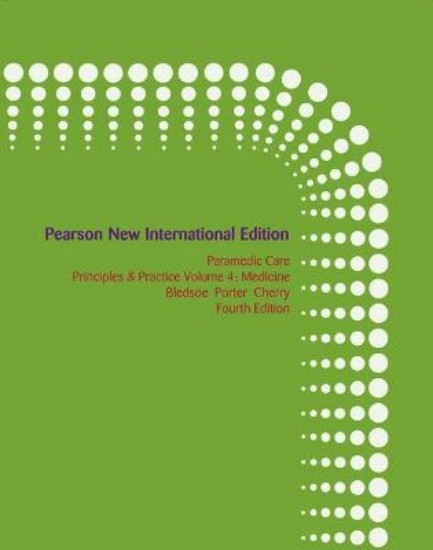 Picture of Paramedic Care: Principles & Practice, Volume 4, Medicine 4ed