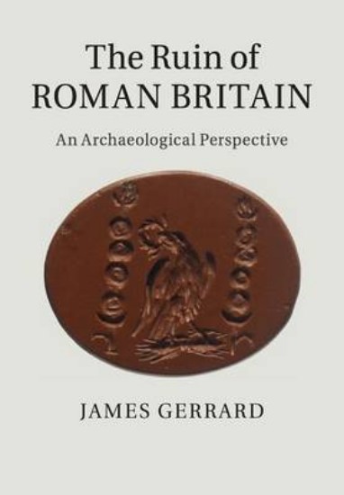 Picture of Ruin of Roman Britain: An Archaeological Perspective