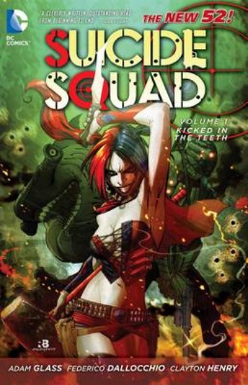 Picture of Suicide Squad Volume 1: Kick in the Teeth