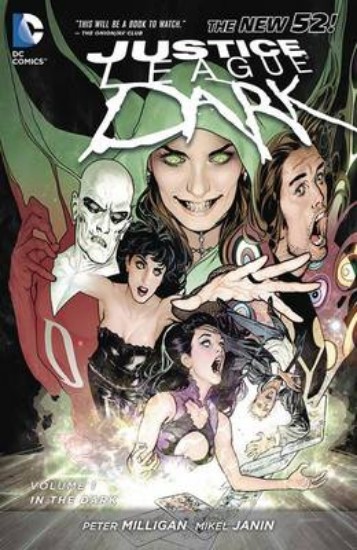 Picture of Justice League Dark Volume 1: In the Dark