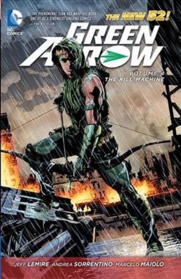 Picture of Green Arrow Volume 4: The Kill Machine