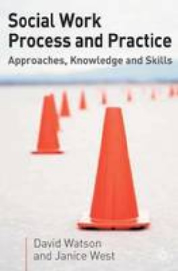 Picture of Social Work Process and Practice