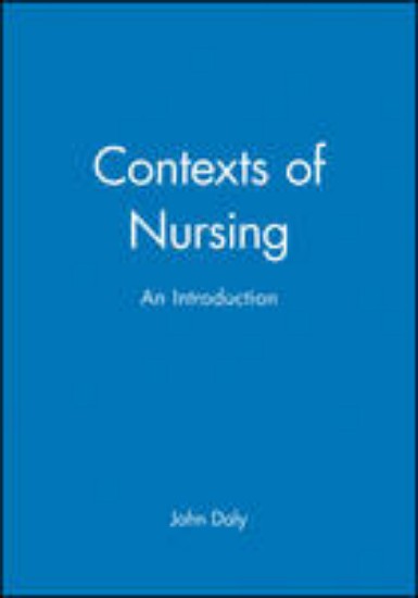 Picture of Contexts of Nursing, an introduction