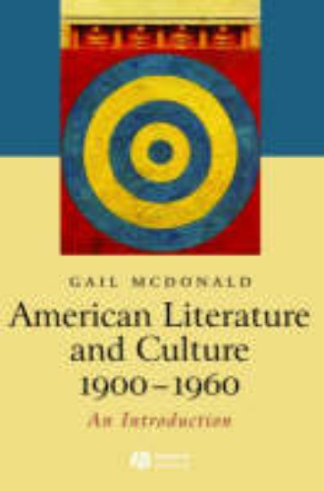 Picture of American literature and culture 1900-1960