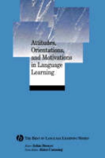 Picture of Attitudes, Orientations and Motivations in Language Learning