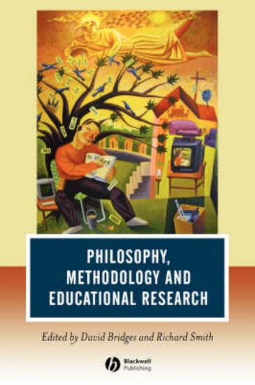 Picture of Philosophy, Methodology and Educational Research