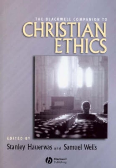 Picture of Blackwell Companion to Christian Ethics