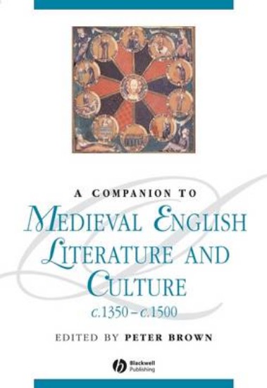 Picture of Companion to Medieval English Literature and Culture C.1350-c.1500