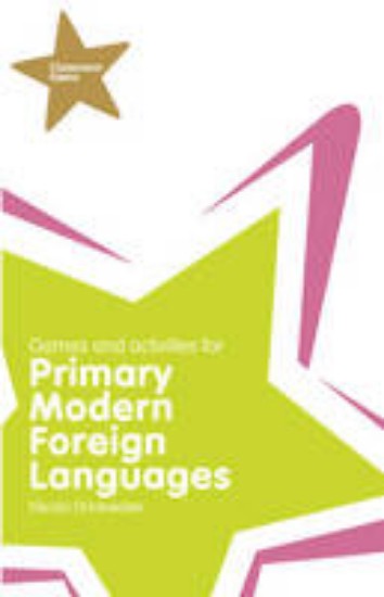 Picture of Games and Activities for Primary Modern Foreign Languages