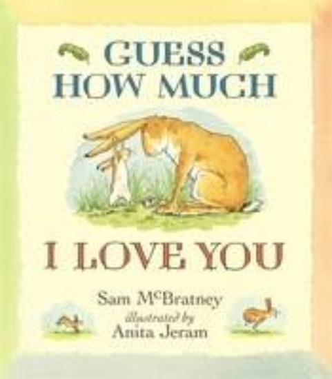 Picture of Guess How Much I Love You