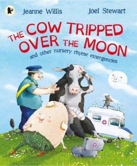 Picture of Cow Tripped Over the Moon and other Nursery Rhyme Emergencies