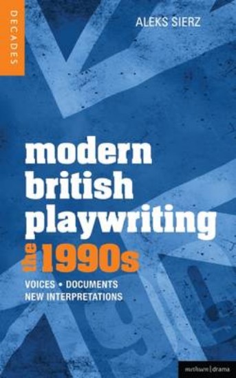 Picture of Modern British Playwriting: The 1990s