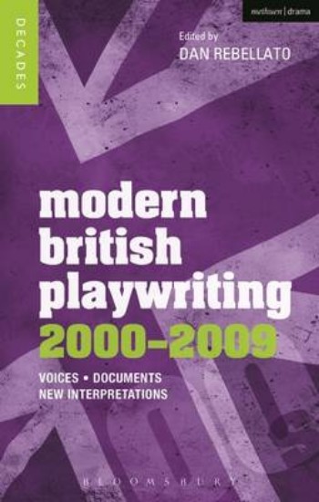 Picture of Modern British Playwriting: 2000-2009