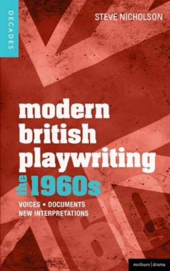 Picture of Modern British Playwriting: The 1960s