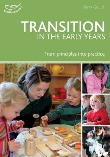 Picture of Transition in the Early Years: From principles to practice