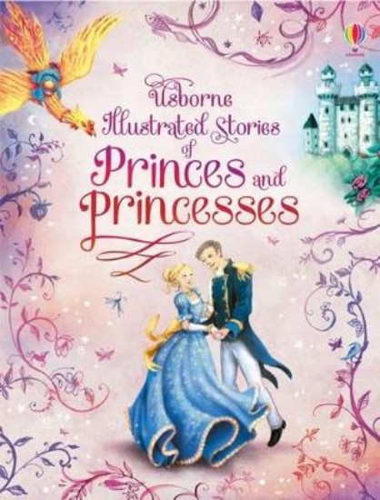 Picture of Illustrated Stories Princes & Princesses