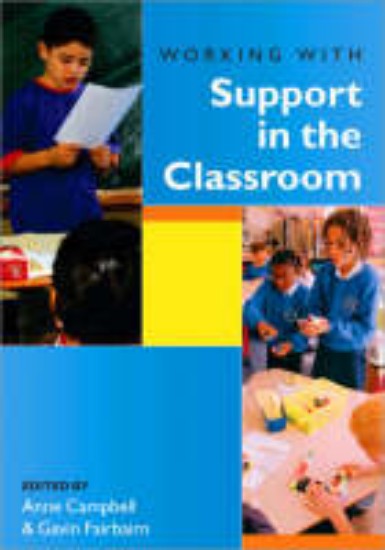 Picture of Working with Support in the Classroom