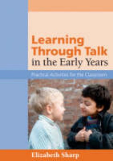 Picture of Learning Through Talk in the Early Years