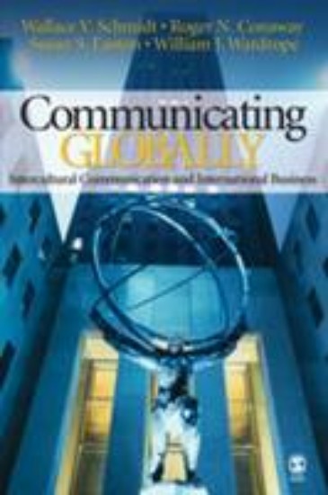 Picture of Communicating Globally: Intercultural Communication and International Business