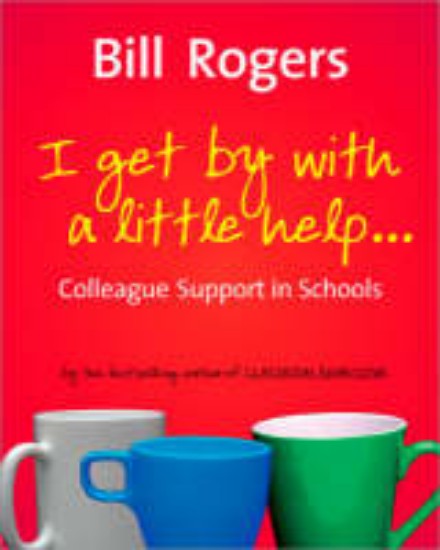 Picture of I get by with a little help... Colleague Support in Schools