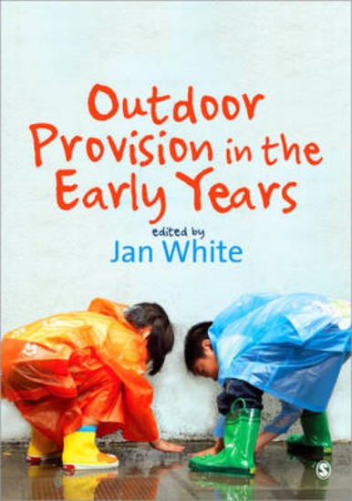 Picture of Outdoor Provision In The Early Years : A Guide for Practitioners