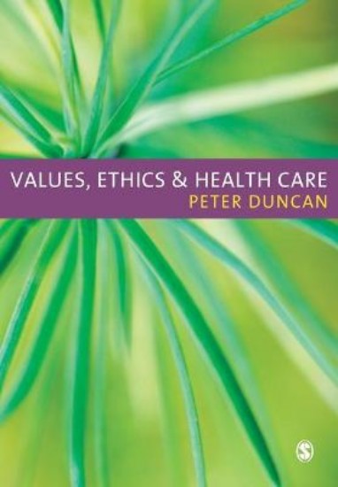 Picture of Values, Ethics and Health Care