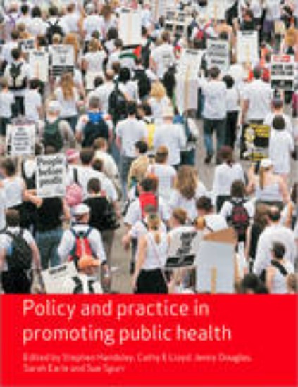 Picture of Policy and Practice in Promoting Public Health