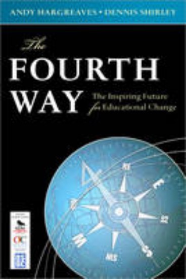 Picture of Fourth Way : The Inspiring Future for Educational Change