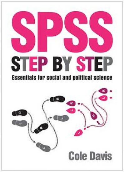 Picture of SPSS Step by Step: Essentials for Social and Political Science