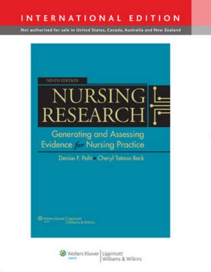 Picture of Nursing Research: Generating and Assessing Evidence for Nursing Practice