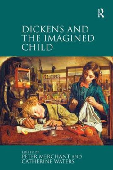 Picture of Dickens and the Imagined Child