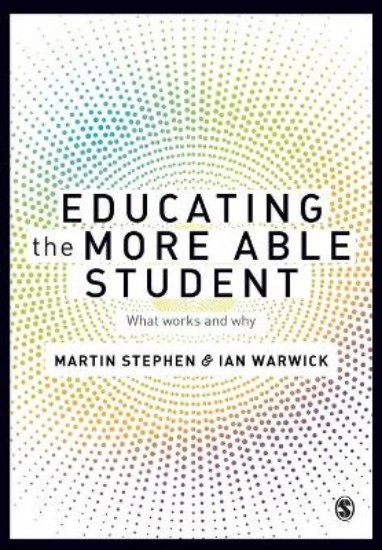 Picture of Educating the More Able Student: What Works and Why