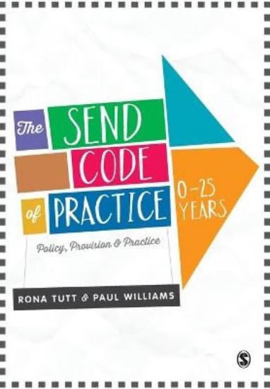 Picture of Send Code of Practice 0-25 Years: Policy, Provision, Practice