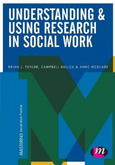 Picture of Understanding and Using Research in Social Work