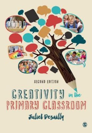 Picture of Creativity in the Primary Classroom