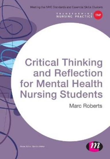 Picture of Critical Thinking and Reflection for Mental Health Nursing Students