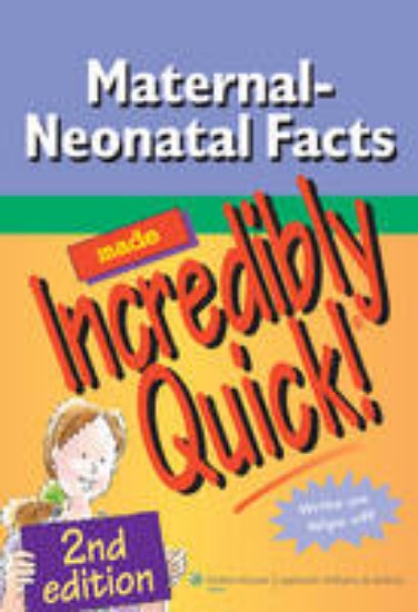 Picture of Maternal  Neonatal Facts Incredibly Quick 2ed