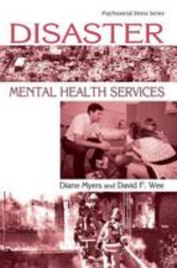 Picture of Disaster Mental Health Services: A Primer for Practitioners