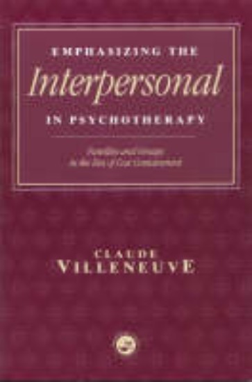 Picture of Emphasizing the Interpersonal in Psychotherapy