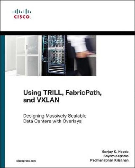 Picture of Using TRILL and Fabricpath