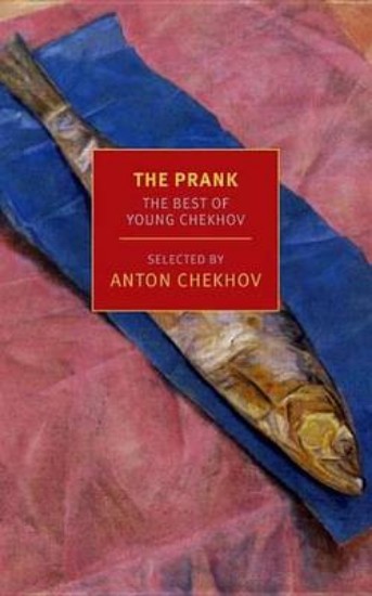 Picture of Prank : The Best of Young Chekhov