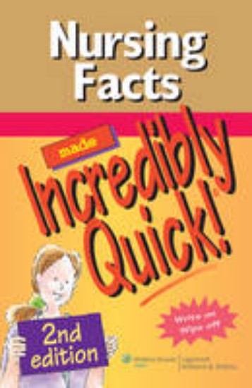 Picture of Nursing Facts Made Incredibly Quick 2ed