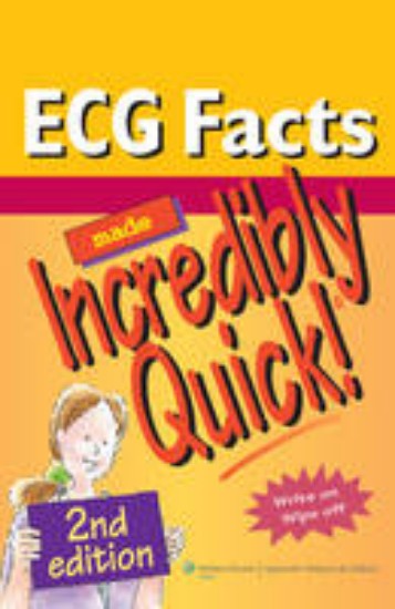 Picture of ECG facts Made Incredibly Quick! 2ed