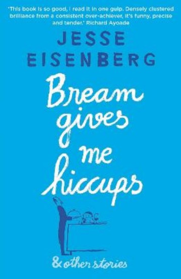 Picture of Bream Gives Me Hiccups and Other Stories