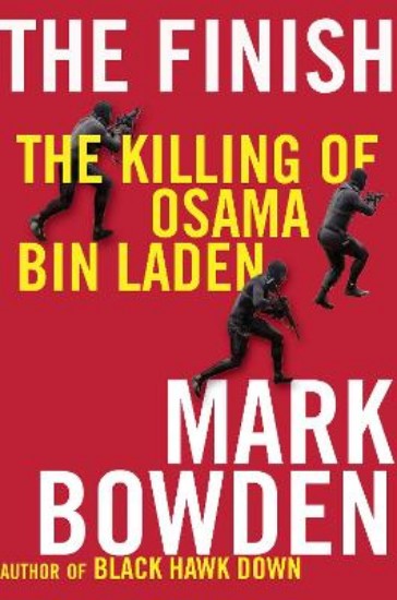 Picture of Finish: The killing of Osama Bin laden
