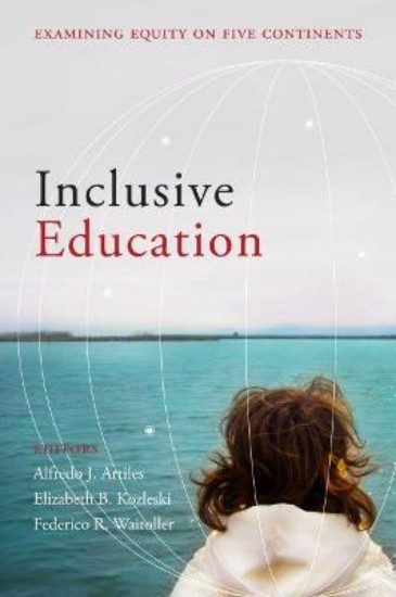 Picture of Inclusive Education: Examining Equity on Five Continents
