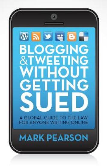 Picture of Blogging and Tweeting without Getting Sued
